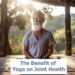 The Impact of Yoga on Joint Health