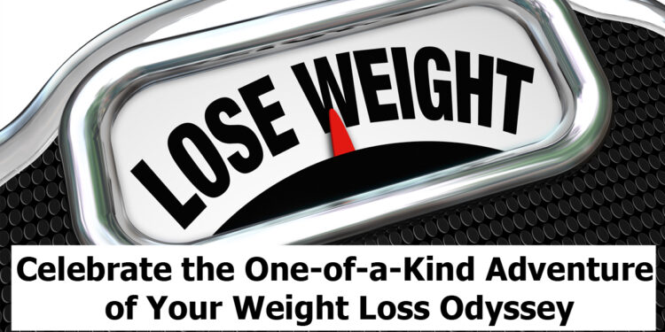 Embracing the Uniqueness of Your Weight Loss Journey